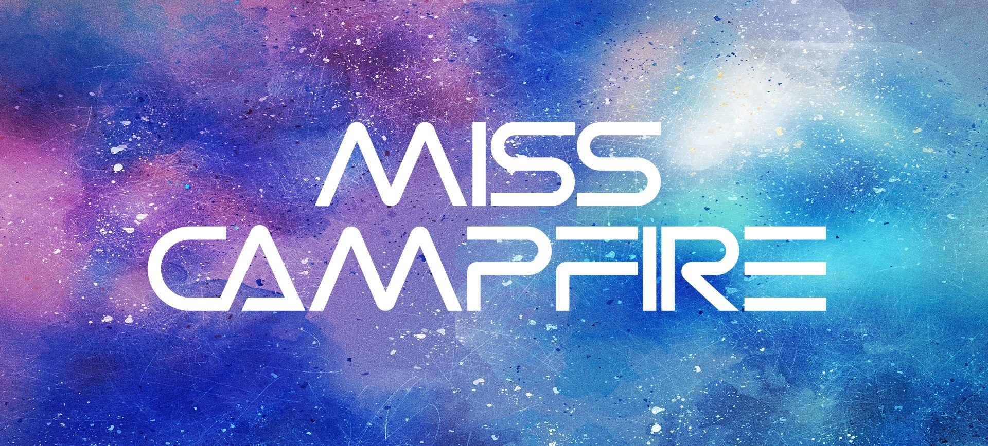 MissCampfire® MissCampfire®